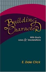 Cover of: Building Character: With God's Laws and Declarations