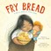 Cover of: Fry Bread