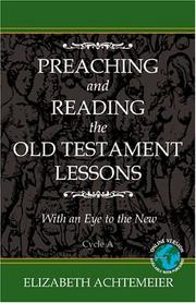 Cover of: Preaching and Reading the Old Testament Lessons: Cycle A