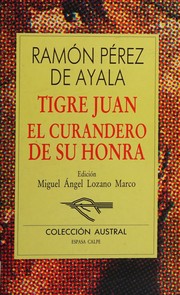 Tigre Juan by Ramón Pérez de Ayala