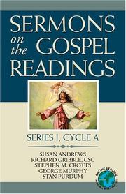 Cover of: Sermons On The Gospel Readings: Series I, Cycle A