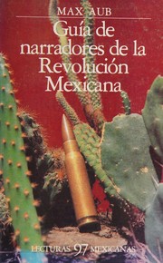 Cover of: Guía de narradores de la Revolución Mexicana