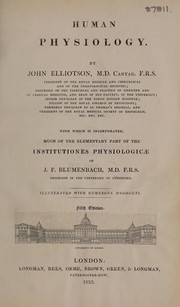 Cover of: Human physiology by John Elliotson, John Elliotson