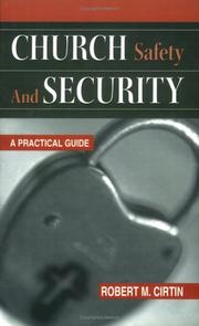 Cover of: Church safety and security: a practical guide