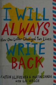 Cover of: I will always write back: how one letter changed two lives