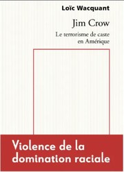 Cover of: Jim Crow - Le terrorisme de caste en Amérique