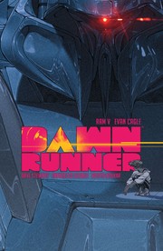 Cover of: Dawnrunner by Ram V, Evan Cagle, Stewart, David, Aditya Bidikar, Ram V, Evan Cagle, Stewart, David, Aditya Bidikar