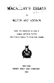 Cover of: Macaulay's essays on Milton and Addison by Thomas Babington Macaulay, Thomas Babington Macaulay