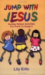Cover of: Jump with Jesus!: Sunday School Activities for Pre-K to Grade 3