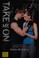 Cover of: Take Me On (Pushing the Limits Series, Book 4)