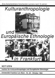 Cover of: Kulturanthropologie und europäische Ethnologie in Frankfurt: Eine Zwischenbilanz forschenden Lernens nach 10 Jahren