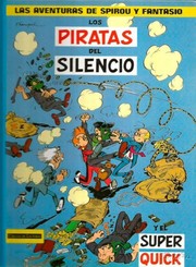 Cover of: Los piratas del silencio y El super Quick