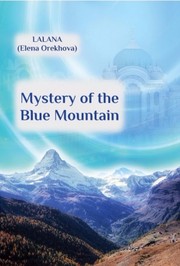 Mystery of the Blue Mountain