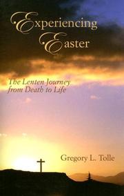 Cover of: Experiencing Easter: The Lenten Journey from Death to Life