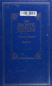 Cover of: The Bronte Sisters by Charlotte Brontë, Emily Brontë