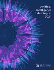 Cover of: Artificial Intelligence Index Report 2024 by Stanford University.