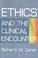 Cover of: Ethics and the Clinical Encounter