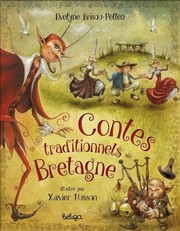 Cover of: Contes traditionnels de Bretagne: Illustré par Xavier Husson