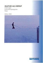Cover of: Kultur als Beruf: Erfahrungen kulturanthropologischer Praxis