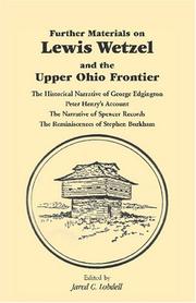 Cover of: Further materials on Lewis Wetzel and the upper Ohio frontier