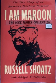 I Am Maroon by Russell Shoats, Kanya D'Almeida