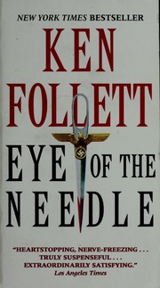 Cover of: Eye of the needle by Ken Follett, Ken Follett