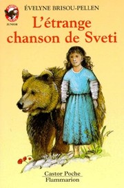Cover of: L'Etrange Chanson de Sveti