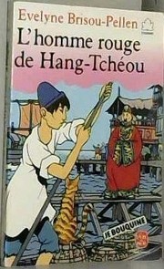 Cover of: L’Homme Rouge de Hang-Tchéou