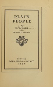 Cover of: Plain people. by E. W. Howe, E. W. Howe