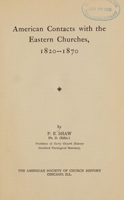 Cover of: American contacts with the Eastern churches, 1820-1870