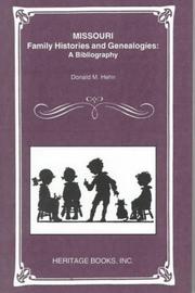 Cover of: Missouri family histories and genealogies by Donald M. Hehir