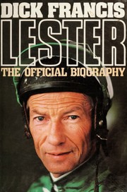 Cover of: Lester by Dick Francis, Dick Francis