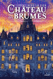 Cover of: Le Château des brumes
