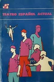 Cover of: Teatro español actual by Max Aub, Antonio Buero Vallejo, Fernando Arrabal, Alfonso Sastre
