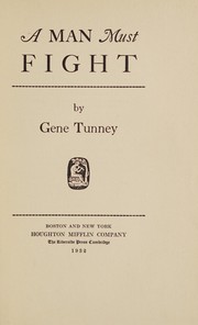 Cover of: A man must fight