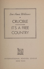 Cover of: Crucible: It's a free country