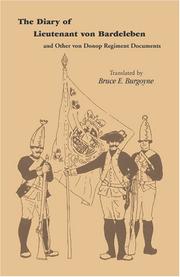 Cover of: The diary of Lieutenant von Bardeleben and other von Donop Regiment documents