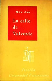 Cover of: La calle de Valverde by Max Aub, Max Aub