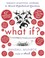 Cover of: What If?
