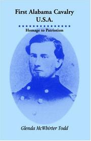 Cover of: First Alabama Cavalry, U.S.A.: homage to patriotism