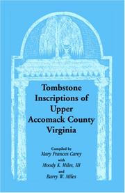 Cover of: Tombstone inscriptions of upper Accomack County, Virginia