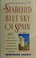 Cover of: The starched blue sky of Spain, and other memoirs