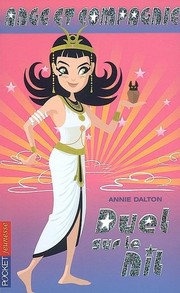 Cover of: Ange et Compagnie, Tome 10: Duel sur le Nil