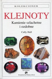 Cover of: Klejnoty: Kamienie szlachetne i ozdobne