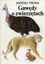 Cover of: Gawędy o zwierzętach