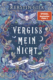 Cover of: Vergissmeinnicht: Was bisher verloren war