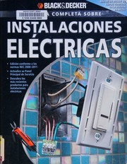 Cover of: La guía completa sobre instalaciones eléctricas by Black & Decker Corporation (Towson, Md.)