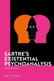 Cover of: Sartre's Existential Psychoanalysis: Knowing Others