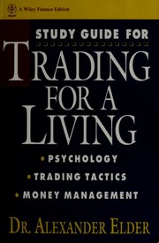 Cover of: Study Guide for Trading for a Living: Psychology, Trading Tactics, Money Management