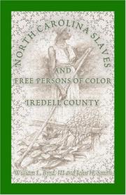 Cover of: North Carolina slaves and free persons of color by William L. Byrd III